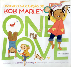 One Love: Baseado na canção de Bob Marley