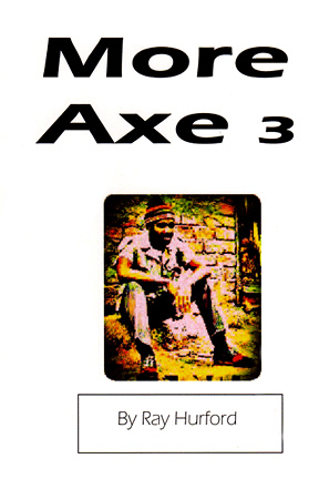 More Axe 3