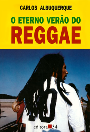O Eterno Verão do Reggae